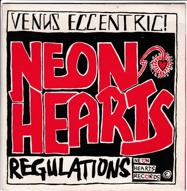 Neon Hearts Venus Eccentric colour vinyl 7"